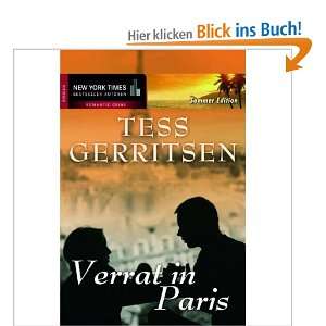 Verrat in Paris  Tess Gerritsen Bücher