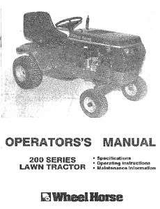 Wheel Horse 200 Series Lawn Tractor Manual Models  