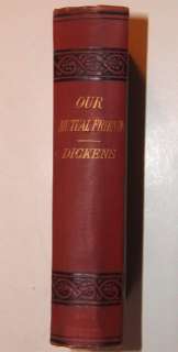 1867 Our Mutual Friend by Charles Dickens Authors Ed  