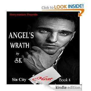 ANGELS WRATH (SIN CITY HEAT) S K  Kindle Store