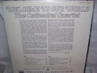 CATHEDRAL QUARTET Welcome to Our World LP SEALED Gospel  