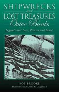 Shipwrecks and Lost Treasures Outer Banks Legends and 9780762745074 