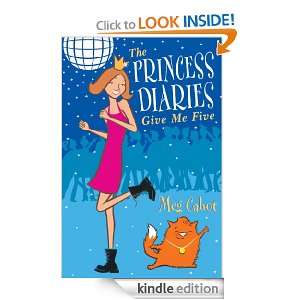 The Princess Diaries Give Me Five Meg Cabot  Kindle 