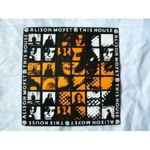  ALISON MOYET This House UK 7 45 Alison Moyet Music