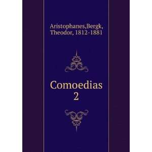 Comoedias. 2 Aristophanes  Books