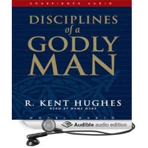   Man (Audible Audio Edition) R. Kent Hughes, Wayne Shepherd Books