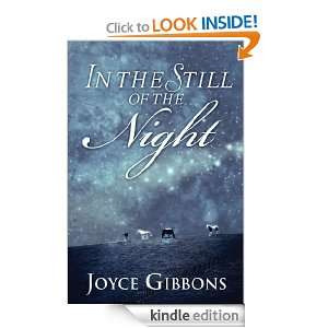 In The Still of the Night Joyce Gibbons  Kindle Store