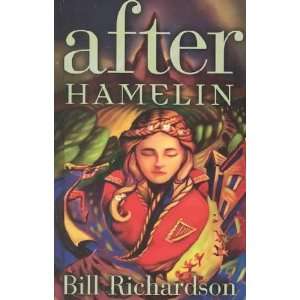 After Hamelin Bill Richardson Books
