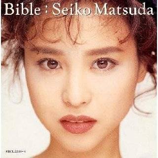 Bible by Seiko Matsuda ( Audio CD   Aug. 13, 2001)   Import