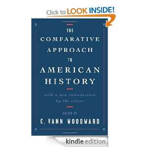   to American History C. Vann Woodward  Kindle Store