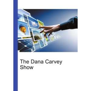  The Dana Carvey Show Ronald Cohn Jesse Russell Books