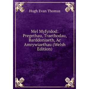   Ac Amrywiaethau (Welsh Edition) Hugh Evan Thomas  Books
