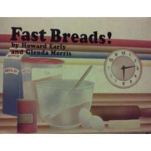  Fast Breads Early Howard & Morris Glenda Books
