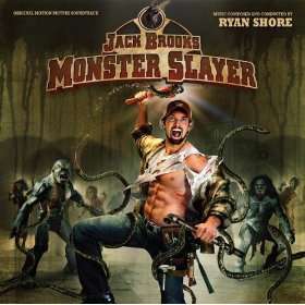 Jack Brooks Monster Slayer (Original Motion Picture Soundtrack)