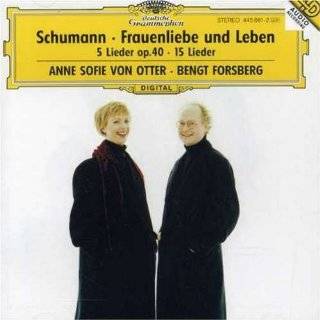 Anne Sofie von Otter   Schumann Frauenliebe und  leben / Forsberg