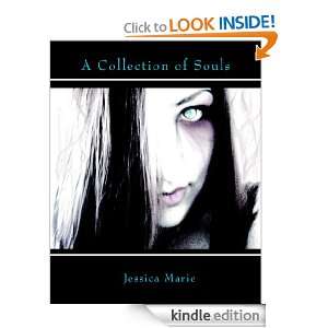 Collection of Souls Jessica Marie  Kindle Store