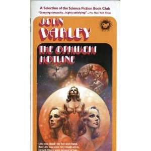  The Ophiuchi Hotline John Varley Books