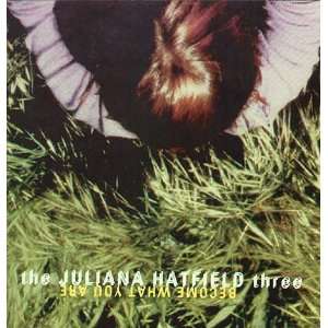 Juliana Hatfield Become What CD Promo Poster Flat