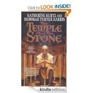 The Temple and the Stone Katherine Kurtz, Deborah Turner Harris 
