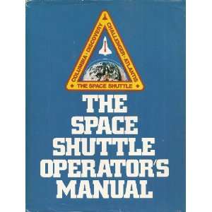     the Space Shuttle Kerry Mark Joels and Gregory P. Kennedy Books