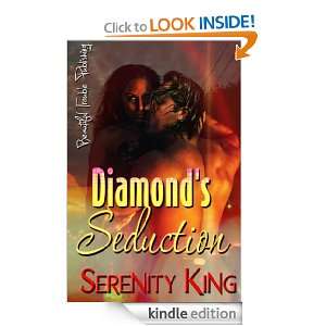 Diamonds Seduction Serenity King  Kindle Store