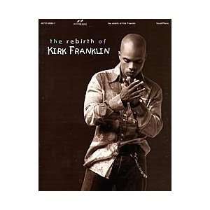  The Rebirth of Kirk Franklin Musical Instruments
