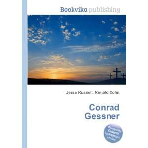 Conrad Gessner Ronald Cohn Jesse Russell  Books