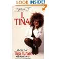 Tina by Tina Turner and Kurt Loder ( Mass Market Paperback   Aug 