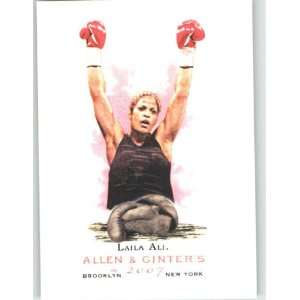  2007 Topps Allen and Ginter #309 Laila Ali SP   Womens 
