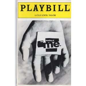 Playbill THE DESTINY of ME by Larry Kramer, Lucille Lortel Theatre, N 