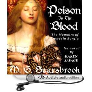  Poison in the Blood The Memoirs of Lucrezia Borgia 