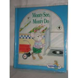   Monty Do (Alpha Pets) Ruth Lerner Perle, Richard Max Kolding Books
