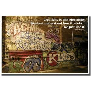  Creativity Is Like Electricity Maya Angelou   Classroom 