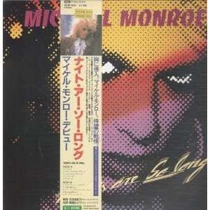   ARE SO LONG LP (VINYL) JAPANESE HIT AVENUE 1987 MICHAEL MONROE Music