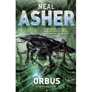  Orbus (Spatterjay 3) [Paperback] Neal Asher Books