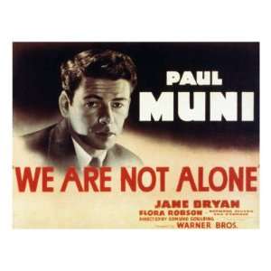 We are Not Alone, Paul Muni, 1939 Premium Poster Print 