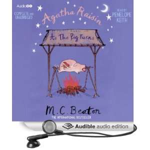   Pig Turns (Audible Audio Edition) M. C. Beaton, Penelope Keith Books