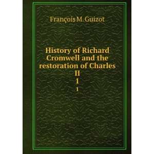  History of Richard Cromwell and the restoration of Charles 