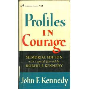   by Robert F. Kennedy John F. Kennedy, Robert F. Kennedy Books