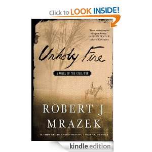   Novel of the Civil War Robert J. Mrazek  Kindle Store