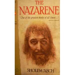  The Nazarene [Novel] sholem asch Books