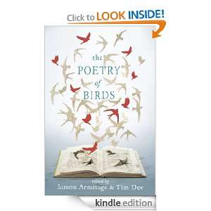 The Poetry of Birds Simon Armitage, Simon Armitage, Tim Dee  