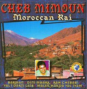 CHEB MIMOUN Moroccan Rai CD folk music  