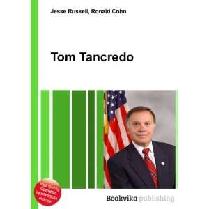  Tom Tancredo Ronald Cohn Jesse Russell Books