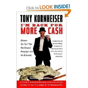 Im Back for More Cash Tony Kornheiser Books