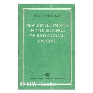   of biological species Trofim Denisovich (1898 1976) Lysenko Books