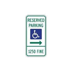 Illinois State Disabled Parking $250 Fine Combo Sign   Right Arrow 