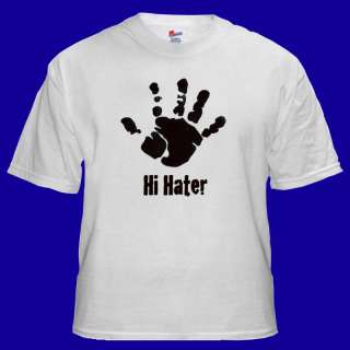 Hi HATER Rap Hip Hop Cool Music T shirt S M L XL  