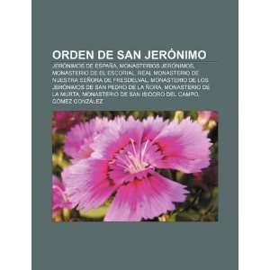 Orden de San Jerónimo Jerónimos de España, Monasterios jerónimos 