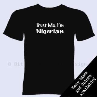 Trust Me Im Nigerian T Shirt Heritage Nigeria Pride Country Christmas 
